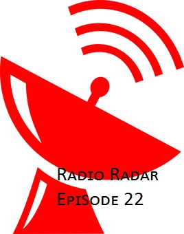 Radio Radar #22