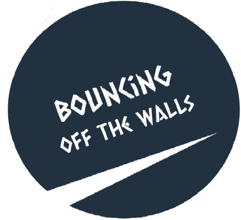 Bouncing Off The Walls Week 2