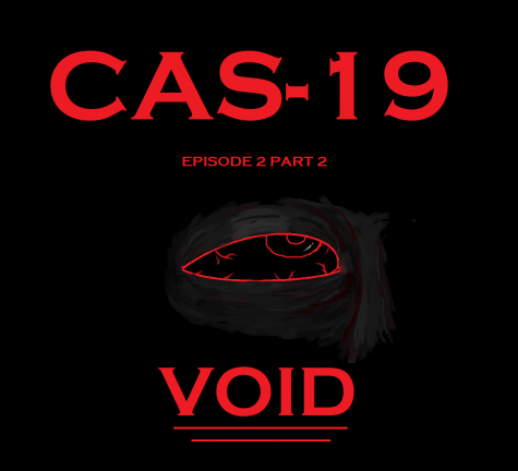 Void - Cas-19 Ep. 3
