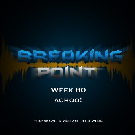 Breaking Point Week 80: Achoo!