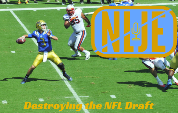 NLJE- Destroying the NFL Draft
