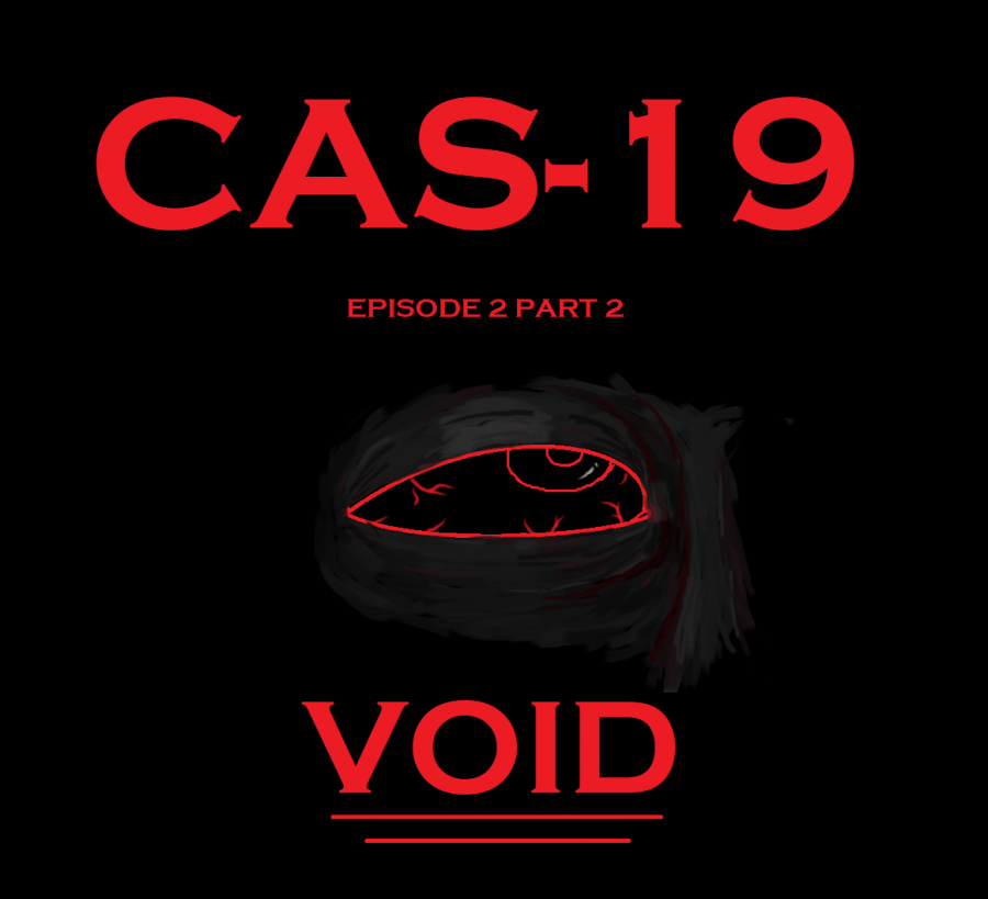 Void+-+Cas-19+Ep.+3