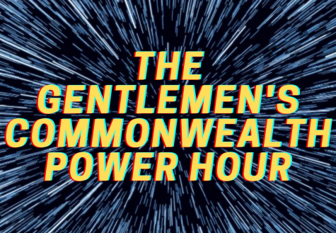The Gentlemens Commonwealth Power Hour: Episode 10