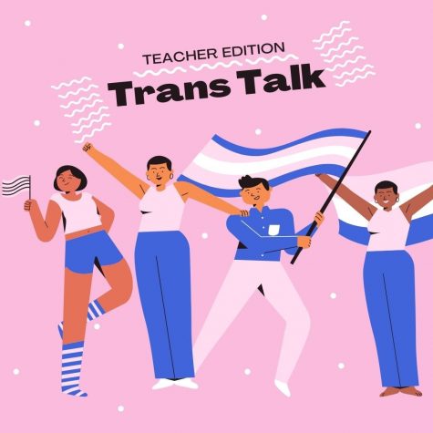 Trans Talk Teacher Edition: Mrs. Drudge