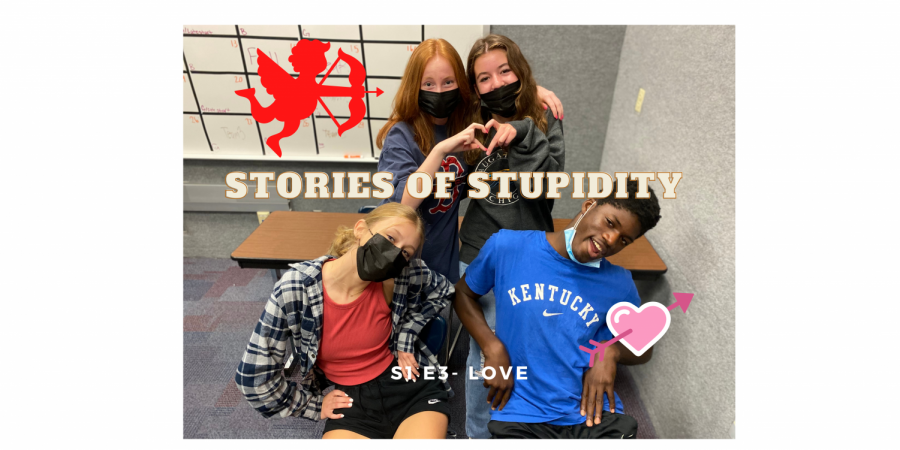 Stories of Stupidity - Love