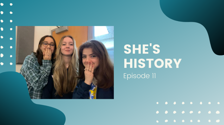 Shes History Episode 11