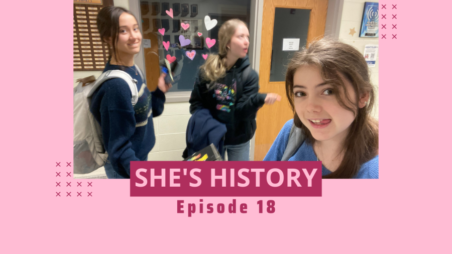 Shes History Episode 18