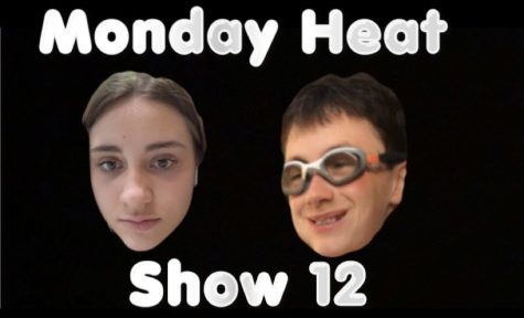 Monday Heat Show 12