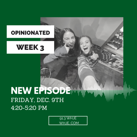 Opinionated Episode 3