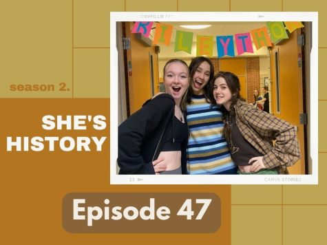 Shes History: Episode 47