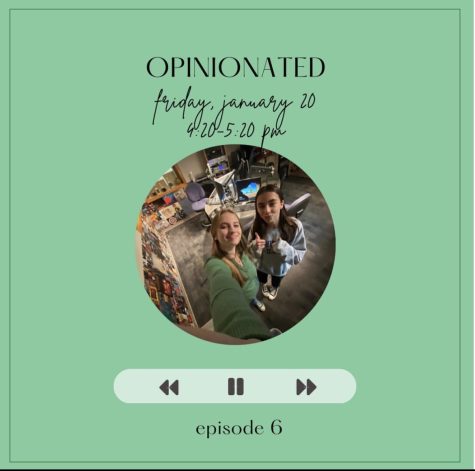 Opinionated Episode 6