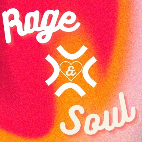 Rage and Soul Episode 1