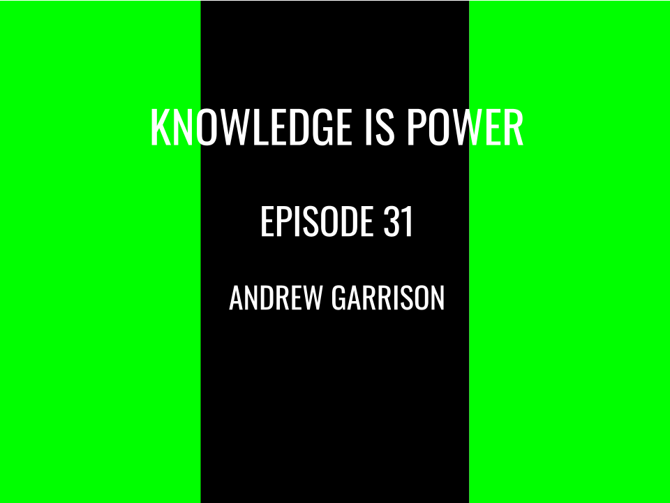 Knowledge is Power Episode 31