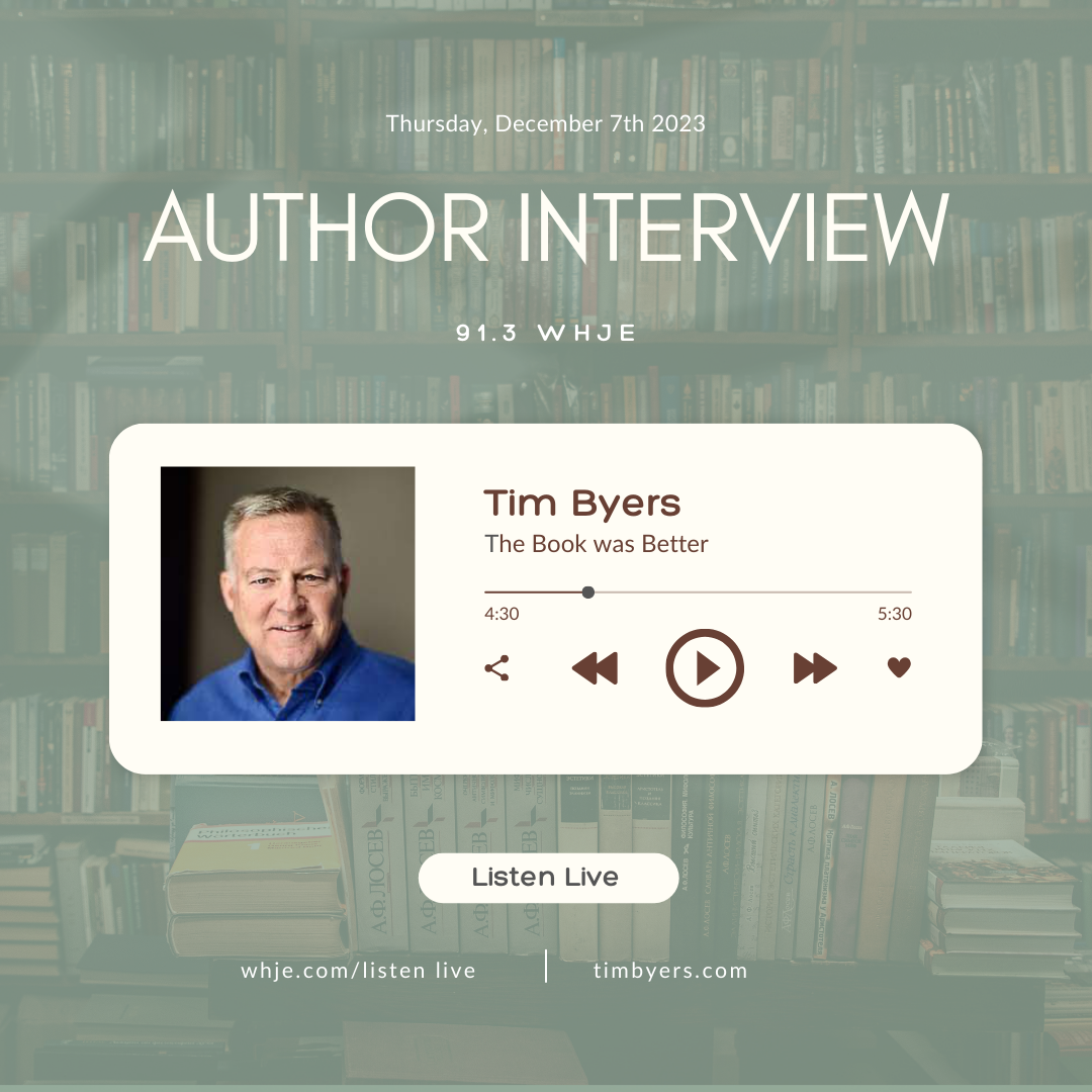 The Book was Better Ep 15- Tim Byers Interview