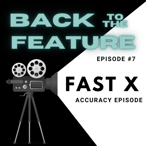 Back to the Feature Ep 7- Accuracy Episode