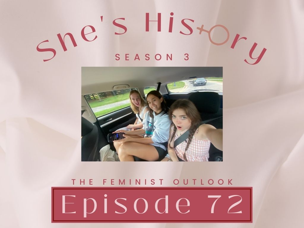 Shes History Episode 72