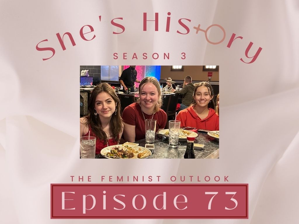 Shes History Episode 73
