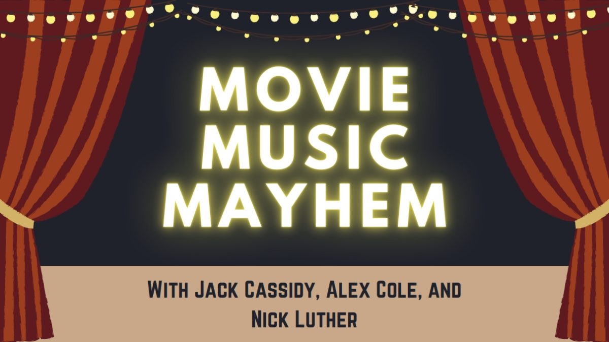 Movie Music Mayhem Episode 7