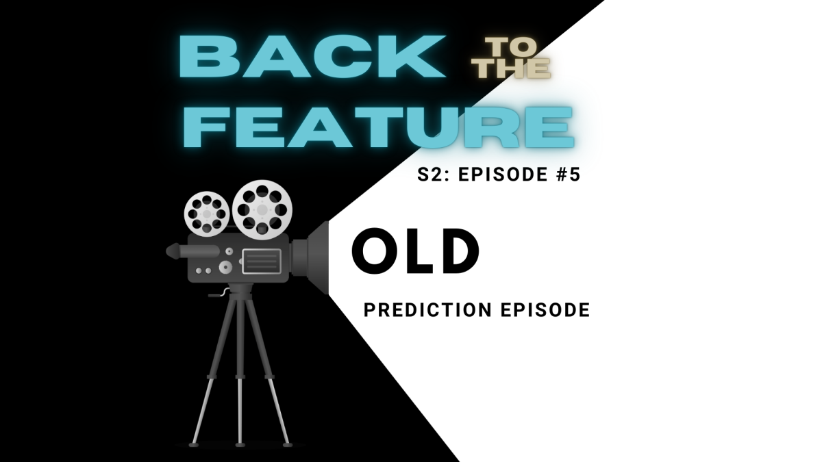 Back to the Feature S2 Ep5 – ‘Old’ Predictions