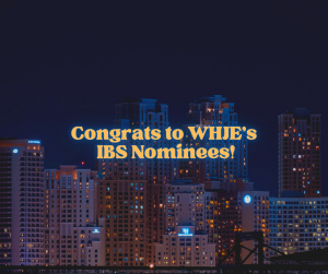 WHJE's IBS Nominations are Here!