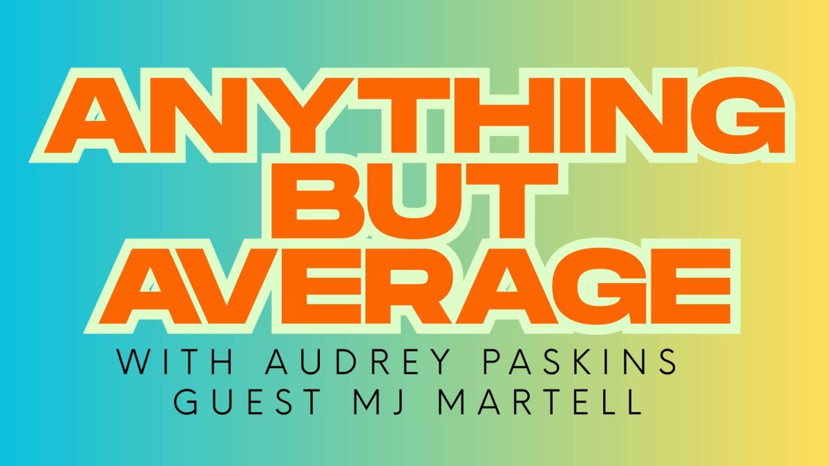 Anything But Average - The MJ Episode