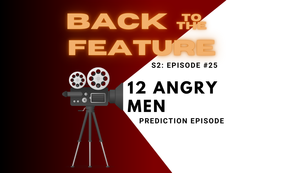 Back to the Feature S2 Ep25 - "12 Angry Men" Predictions