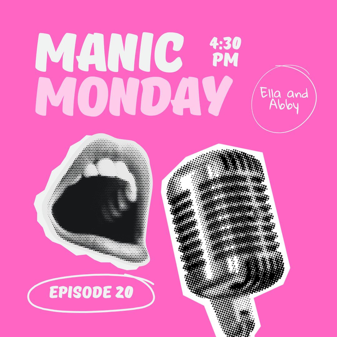 Manic Monday Episode 20