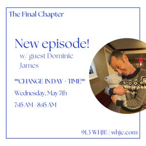 The Final Chapter Show 20 with Mr. James