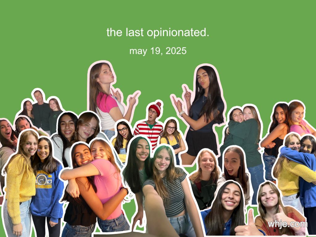 The Last Opinionated.