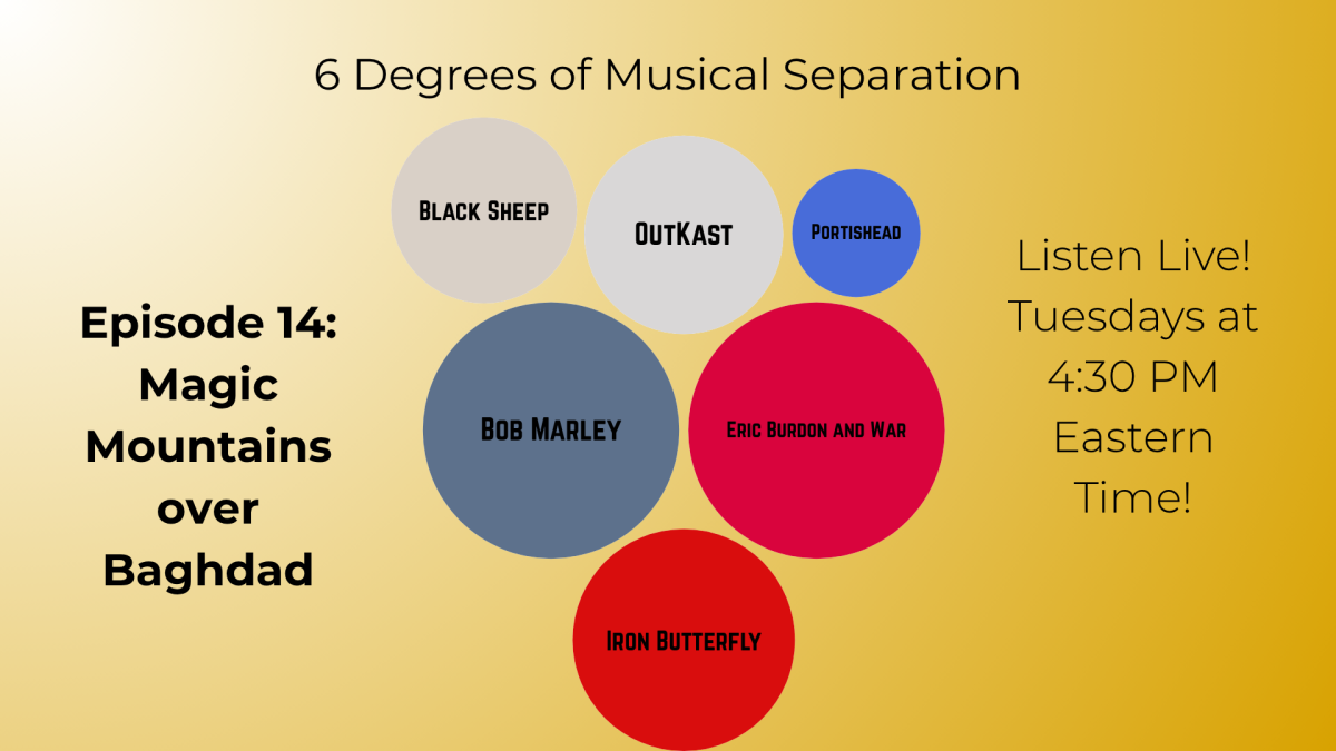 6 Degrees of Musical Separation: Magic Mountains over Baghdad