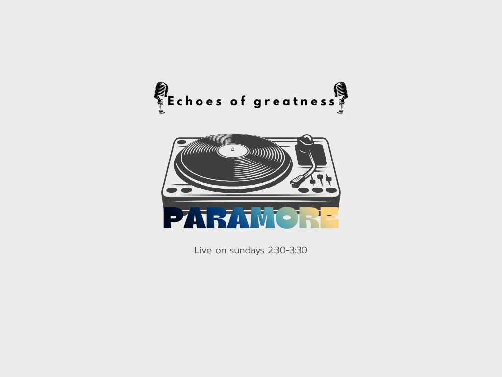 Echoes of Greatness S2E9: Paramore